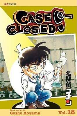 Case Closed, Vol. 18 by Gosho Aoyama