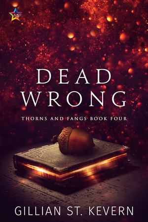Dead Wrong by Gillian St. Kevern