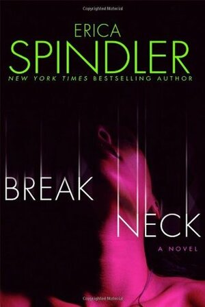 Breakneck by Erica Spindler