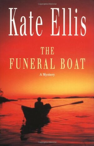 The Funeral Boat by Kate Ellis