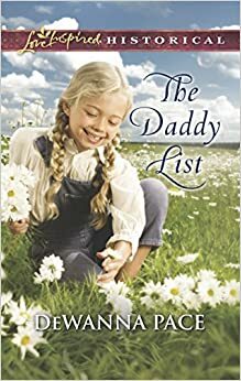 The Daddy List by DeWanna Pace