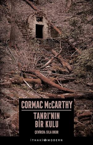 Tanrı'nın Bir Kulu by Cormac McCarthy