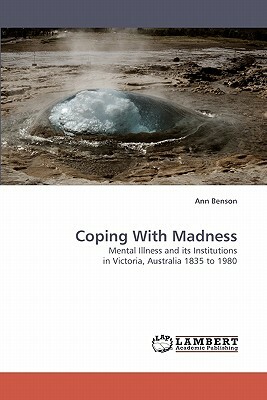 Coping with Madness by Ann Benson