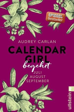 Begehrt: Juli/August/September  by Audrey Carlan