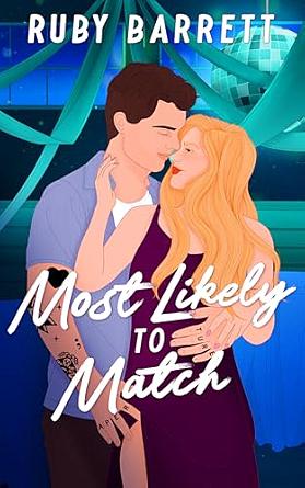 Most Likely to Match by Ruby Barrett