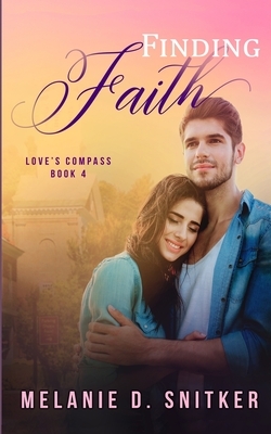 Finding Faith by Melanie D. Snitker