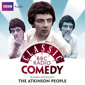 Rowan Atkinson's The Atkinson People by Rowan Atkinson