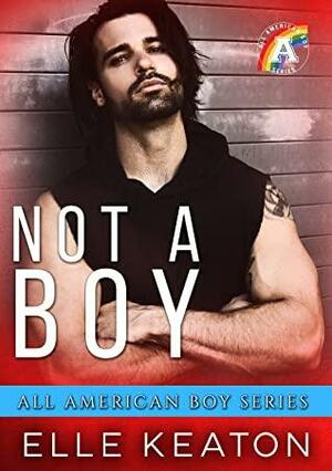 Not a Boy by Elle Keaton