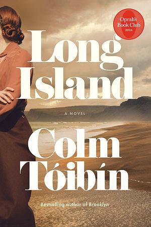 Long Island: A Novel by Colm Tóibín