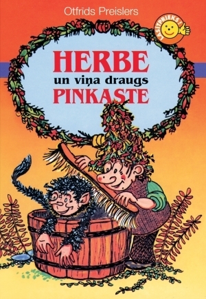 Herbe un viņa draugs Pinkaste by Otfried Preußler