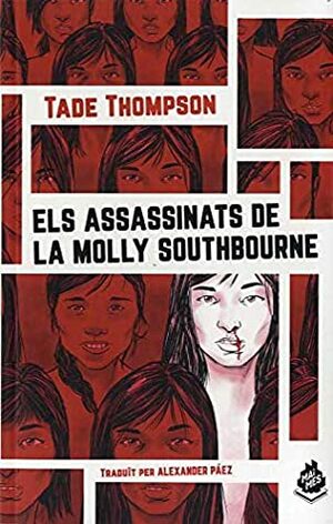 Els assassinats de la Molly Southbourne by Àlex Santaló, Tade Thompson, Alexander Páez