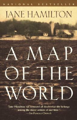 A Map of the World by Jane Hamilton
