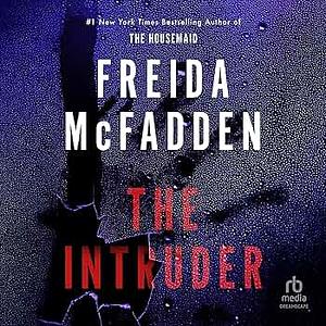 The Intruder by Freida McFadden