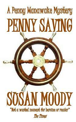 Penny Saving by Susan Moody