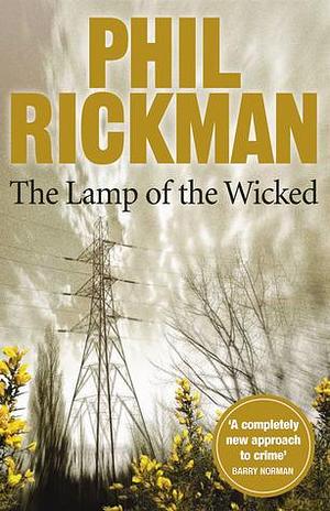 TheLamp of the Wicked by Phil Rickman, Phil Rickman