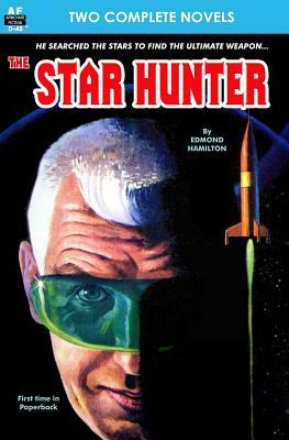 Star Hunter, The, & The Alien by Raymond F. Jones, Edmond Hamilton