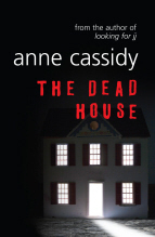 The Dead House by Anne Cassidy