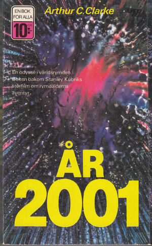 År 2001: En rymdodyssé by Arthur C. Clarke