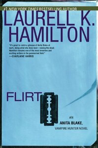 Flirt by Laurell K. Hamilton