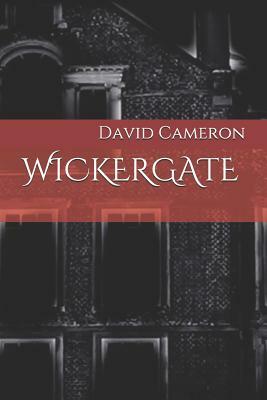 Wickergate by David Cameron