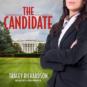 The Candidate by Tracey Richardson