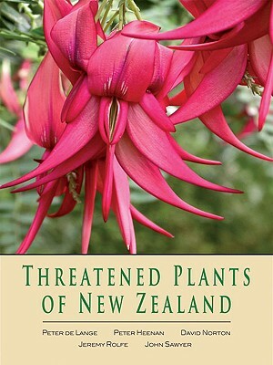Threatened Plants of New Zealand by Peter De Lange, Peter Heenan, David Norton