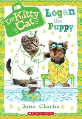 Logan the Puppy (Dr. Kittycat #7), Volume 7 by Jane Clarke