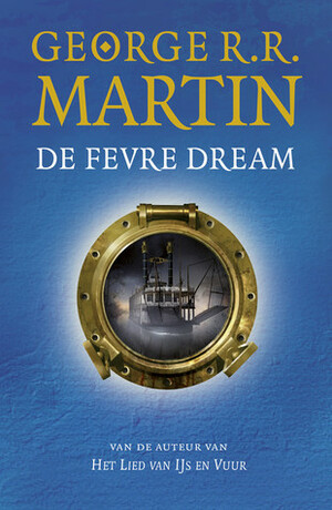 De Fevre Dream by George R.R. Martin