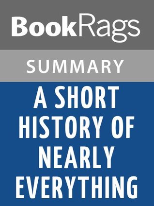 A Short History of Nearly Everything by Bill Bryson l Summary & Study ...