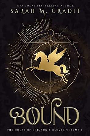 Bound: A New Orleans Witches Family Saga by Sarah M. Cradit, Sarah M. Cradit