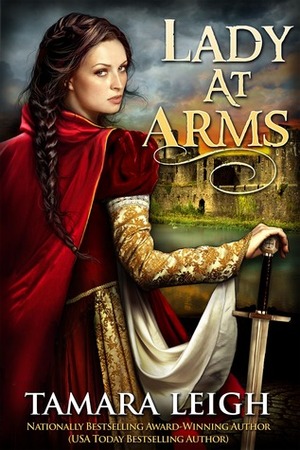 Lady At Arms by Tamara Leigh