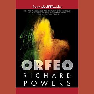 Orfeo by Richard Powers