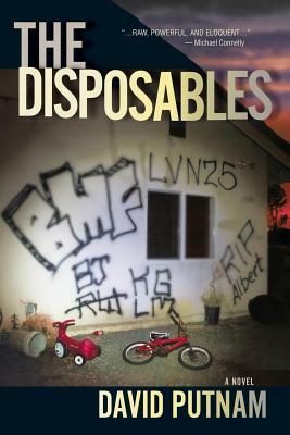 The Disposables by David Putnam