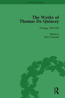 The Works of Thomas de Quincey, Part I Vol 1 by Barry Symonds, Grevel Lindop