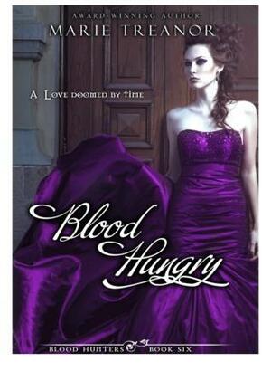 Blood Hungry by Marie Treanor