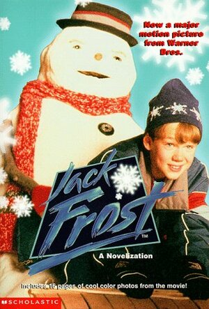 Jack Frost: A Novelization by Jennifer Baker