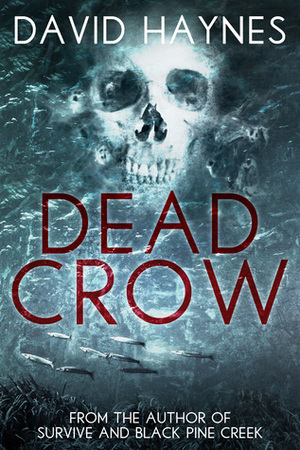 Dead Crow by David Haynes
