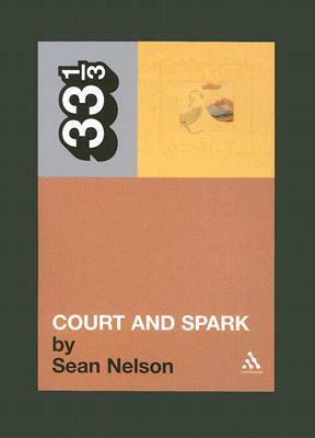 Court and Spark by Sean Nelson