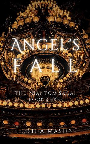 Angel's Fall by Jessica Mason