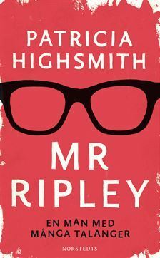 Mr Ripley - En man med många talanger by Mårten Edlund, Patricia Highsmith