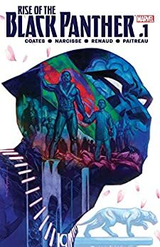 Rise of the Black Panther #1 by Evan Narcisse, Ta-Nehisi Coates