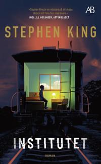 Institutet by Stephen King