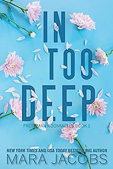 In Too Deep by Mara Jacobs