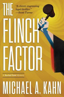 The Flinch Factor by Michael Kahn