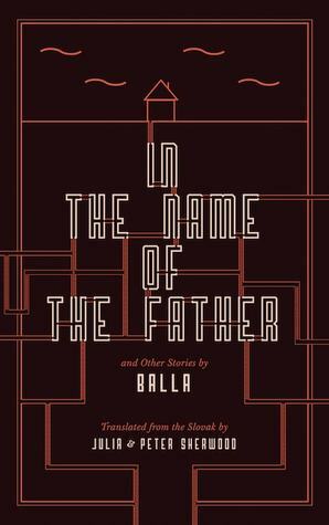 In the Name of the Father by Peter Sherwood, Balla, Julia Sherwood