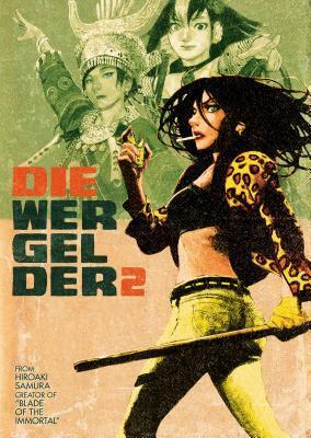 Die Wergelder 2 by Hiroaki Samura