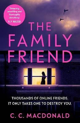 The Family Friend by C.C. MacDonald