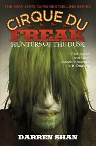 Hunters of the Dusk by Darren Shan