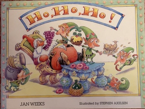 Ho, Ho, Ho! by Jan Weeks