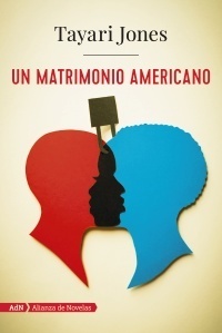 Un matrimonio americano by Tayari Jones, Miguel Marqués Muñoz